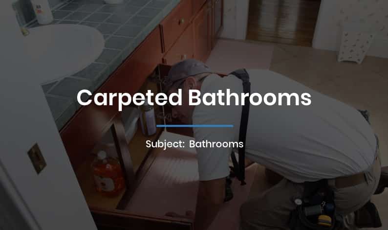 Carpeted Bathrooms