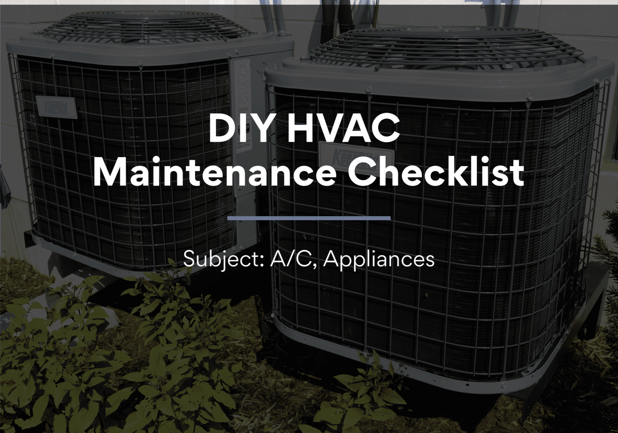 DIY HVAC Maintenance Checklist